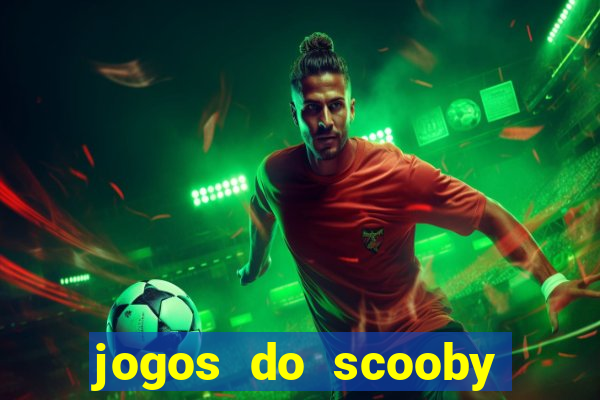 jogos do scooby doo adventure 1 2 3 4 5